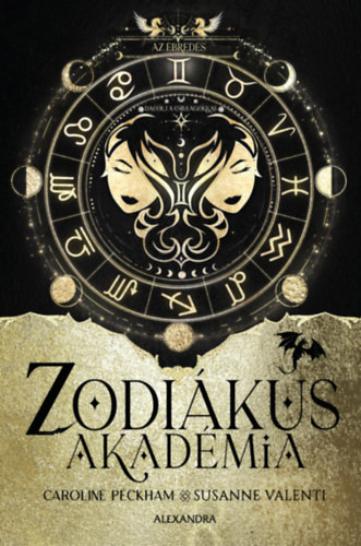 Az ébredés - Zodiákus Akadémia - (Különleges kiadás)