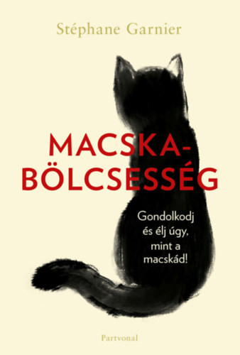 Macskabölcsesség - (Különleges kiadás)